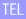 TEL